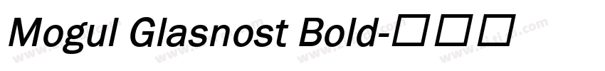Mogul Glasnost Bold字体转换